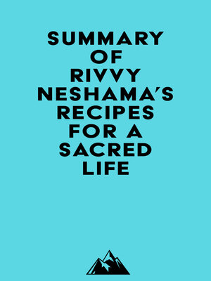 cover image of Summary of Rivvy Neshama's Recipes for a Sacred Life
